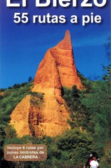 el bierzo. 55 rutas a pie-alberto alvarez ruiz-9788494871894