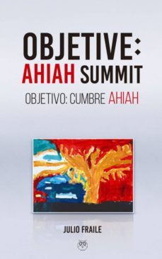 objetivo: cumbre ahiah-julio fraile-9788494957994