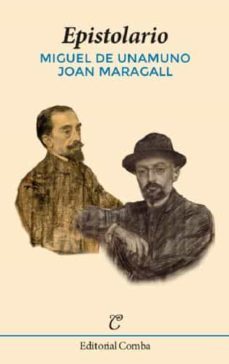 epistolario (miguel de unamuno, joan maragall)-9788494962394