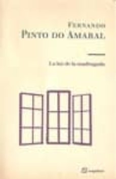 la luz de la madrugada-fernando pinto do amaral-9788495363794