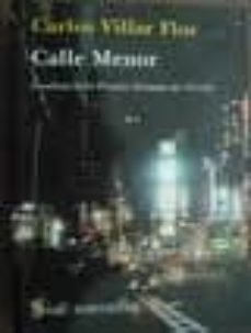 calle menor (finalista del i premio tristana de novela)-carlos villar flor-9788495498694