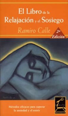 el libro de la relajacion y el sosiego (incluye cd-rom)-9788495537294