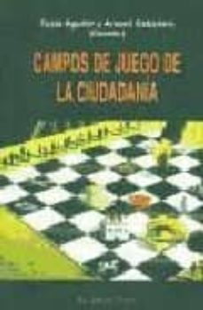 campos de juego de la ciudadania (el viejo topo)-9788495776594