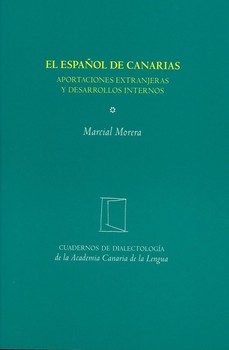el español de canarias-marcial morera-9788496059894