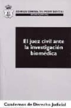el juez civil ante la investigacion biomedica-xavier abel lluch-9788496228894