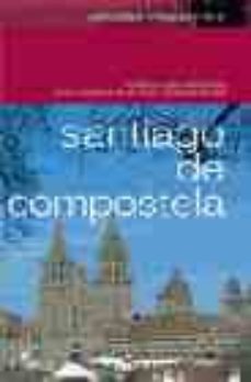 santiago de compostela-ruben c. lois-9788496434394