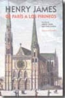 de paris a los pirineos-henry james-9788496775794