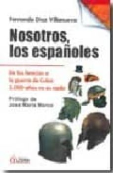 nosotros los españoles-fernando diaz villanueva-9788496840294
