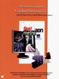 prensa gratuita y calidad informativa-jesus flores vivar-9788496866294