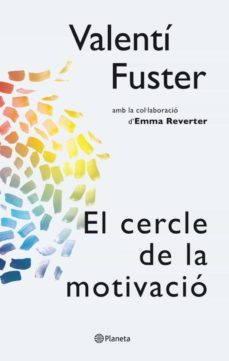 el cercle de la motivació (ebook)-valentin fuster-9788497082594
