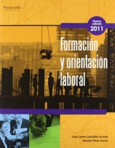 formacion y orientacion laboral (ciclos formativos de grado medio )-jose carlos gonzalez acedo-rosario perez aroca-9788497327794