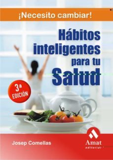 habitos inteligentes para tu salud-josep comellas-9788497352994