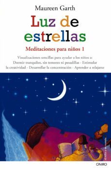 luz de estrellas: meditaciones para niños 1-9788497544894