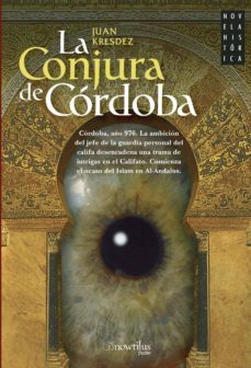 la conjura de cordoba-9788497636094