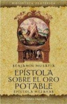 epistola sobre el oro potable-benjamin musafia-9788497778794