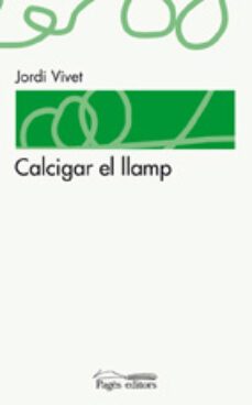 calcigar el llamp-jordi vivet-9788497796194