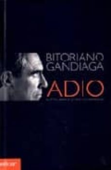 adio-bitoriano gandiaga-9788497831994