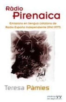 radio pirenaica: emisions en llengua catalana de radio españa ind e-9788497912594