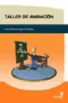 taller de animacion: guia practica para docentes-9788497920094