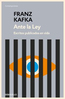 ante la ley: escritos publicados en vida-franz kafka-9788497937894