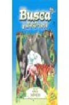 busca y diviertete: con animales salvajes-9788497966894