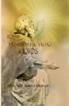 yo tambien he visto a dios-antonio albizu salegui-9788498210194