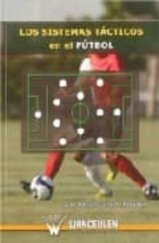 los sistemas tacticos en el futbol-juan m. gallardo rabadan-9788498232394