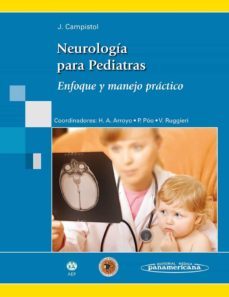 neurologia para pediatras: enfoque y manejo practico-jaume campistol-h.a. (dirs.) arroyo-9788498353594