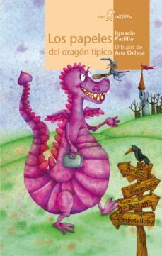 los papeles del dragon tipico-ignacio padilla-9788498451894