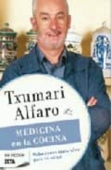medicina en la cocina: soluciones naturales para tu salud-9788498720594