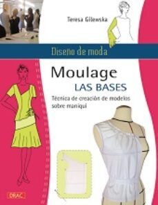 diseño de moda moulage las bases-9788498743494