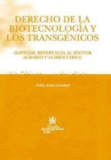 derecho de la biotecnologia y los transgenicos-9788498760194