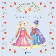 princesa poppy. contes amb magia-janey louise jones-9788499065694
