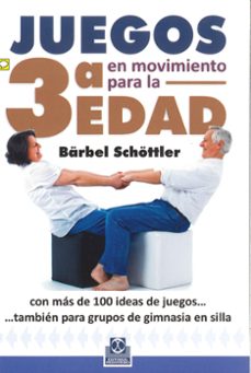 juegos en movimiento para la 3ª edad-9788499104294