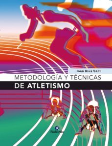 metodologia y tecnicas de atletismo (ebook)-joan rius sant-9788499108094