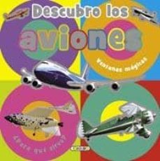 descubro los aviones (ventanas magicas)-9788499132594