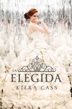 la elegida (la selección 3) (ebook)-kiera cass-9788499188294