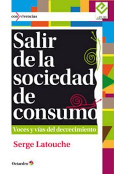 salir de la sociedad de consumo (ebook)-serge latouche-9788499214894