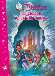 (pe) el tresor de la nau vikinga-tea stilton-9788499323794