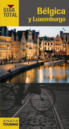 belgica y luxemburgo 2014 (guia total)-9788499355894