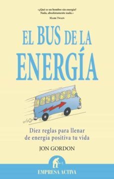 el bus de la energia (ebook)-jon gordon-9788499440194