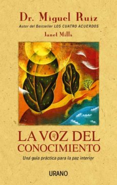 la voz del conocimiento (ebook)-miguel ruiz-janet mills-9788499443294