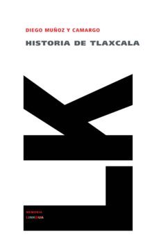 historia de tlaxcala-diego muñoz camargo-9788499531694