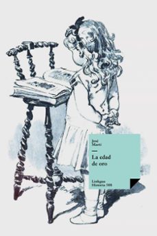 la edad de oro (ebook)-jose marti y perez-9788499535494