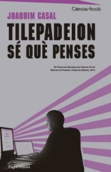 tilepadeion: se que penses-joaquim casals-9788499756394
