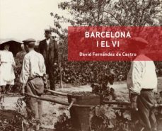 barcelona i el vi-david fernandez de castro-9788499795294