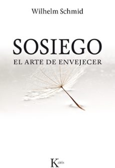 sosiego: el arte de envejecer-9788499884394