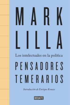 pensadores temerarios (ebook)-mark lilla-9788499927794