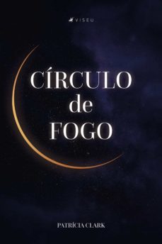 o circulo de fogo (ebook)-patricia clark-9788530010294