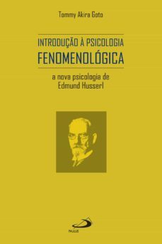 introduço a psicologia fenomenologica (ebook)-tommy akira goto-9788534937894